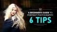 A Beginner’s Guide to Portrait Photography: 6 tips PowerPoint PPT Presentation