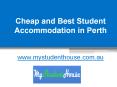Cheap and Best Student Accommodation in Perth - www.mystudenthouse.com.au