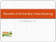 Benefits of Online Bus Ticket Booking