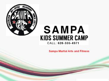 SAMPA kids summer camp