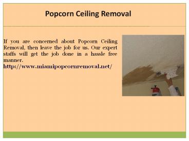 Popcorn Removal Cost