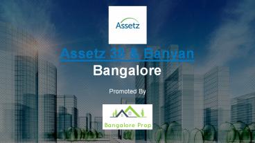 Assetz 38 and Banyan