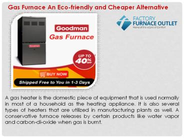 Gas Furnace An Eco-friendly and Cheaper Alternative