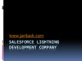 Salesforce Lightning Development Company PowerPoint PPT Presentation