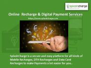 SplashCharge - Online Mobile | Datacard Recharge, Bill Payments