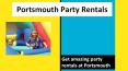 Portsmouth Party Rentals PowerPoint PPT Presentation