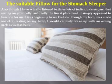 The suitable Pillow for the Stomach Sleeper