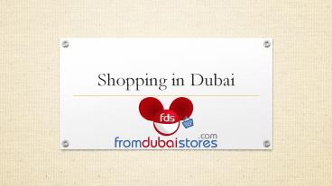 Shopping in Dubai