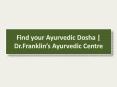Find your ayurvedic Dosha | Drfranklins ayurveda center