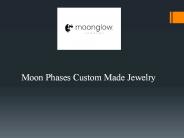 Moon Phases Custom Made Jewelry