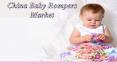 China Baby Rompers Market PowerPoint PPT Presentation