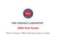 DNA Test Center PowerPoint PPT Presentation