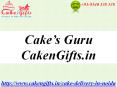 Send Online Cake And Gifts in Noida via CakenGifts.in