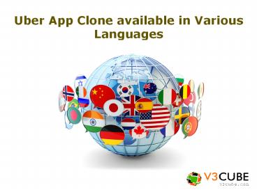 Uber app clone available in various language