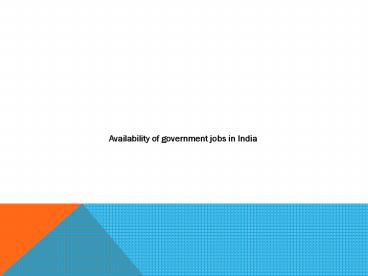Availability of government jobs in India