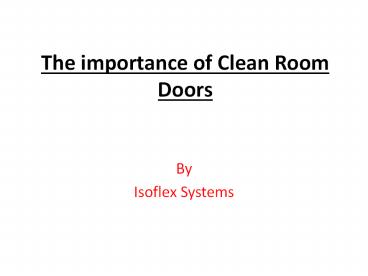 Clean Room Doors