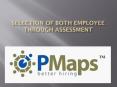 Selection of both Employee through assessment PowerPoint PPT Presentation