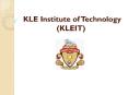 KLE Institute of Technology (KLEIT) PowerPoint PPT Presentation