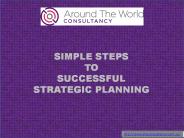 SIMPLE STEPS TO SUCCESSFUL STRATEGIC PLANNING