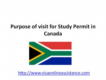 Purpose of visit for Study Permit in Canada