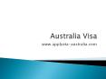 Australia visa| Australia eta visa| Australia tourist visa |Australia visitor visa PowerPoint PPT Presentation