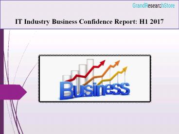 IT Industry Business Confidence Report