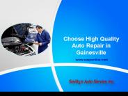 Choose High Quality Auto Repair in Gainesville