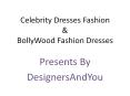 Celebrity Dresses Fashion: Bollywood Salwar Kameez & Bollywood Anarkali Suits