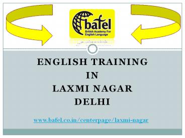 English Training in Laxmi Nagar Delhi