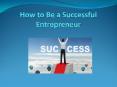How to Be a Successful Entrepreneur - Joseph Dileo PowerPoint PPT Presentation