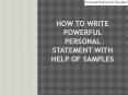 How to Write Powerful Personal Statement with Help of Samples PowerPoint PPT Presentation