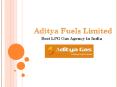 Aditya Fuels Limited - Just Acquire LPG Gas Cylinder Service in India PowerPoint PPT Presentation