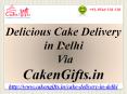 CakenGifts.in | For Fast Delivery in Delhi PowerPoint PPT Presentation