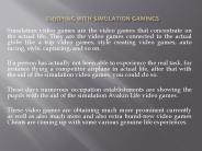 Enjoying With Simulation Gamings