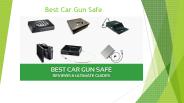 Best Car Gun Safe Reviews