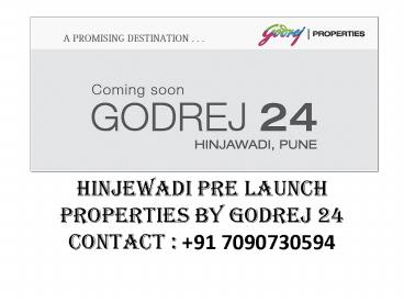 Godrej 24 properties in Hinjewadi, Pune