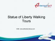 Statue of Liberty Walking Tours @attractions4us