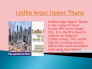 Lodha Anjur Upper Thane
