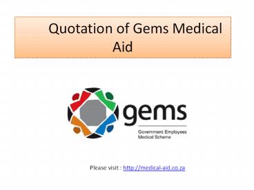 Gem Medical Aid Quotes