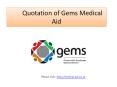 Gem Medical Aid Quotes PowerPoint PPT Presentation