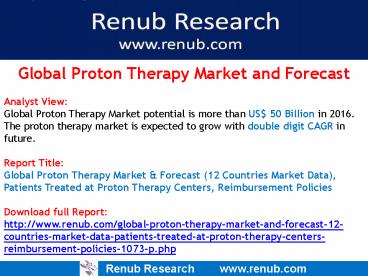 Global Proton Therapy Market and Forecast