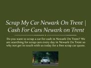 Cash For Cars Newark on Trent
