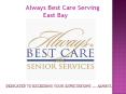 Always Best Care Senior Services East Bay (1) PowerPoint PPT Presentation