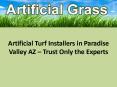 Artificial Turf Installers in Paradise Valley AZ – Trust Only the Experts (1) PowerPoint PPT Presentation