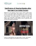 Significance of Wearing Bangles After Marriage in an Indian Society