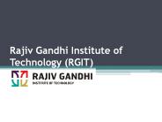 Rajiv Gandhi Institute of Technology (RGIT)