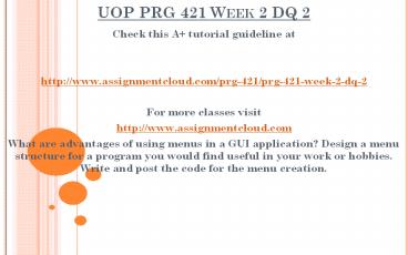 UOP PRG 421 Week 2 DQ 2