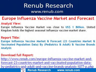 Europe Influenza Vaccine Market and Forecast