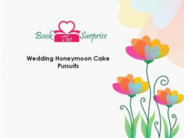 Order Wedding Cake for a Fun Wedding