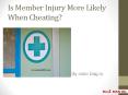 Is Member Injury More Likely When Cheating? PowerPoint PPT Presentation